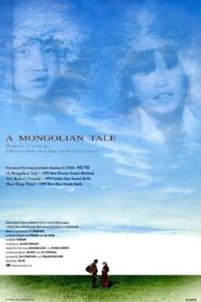 A Mongolian Tale 1995 on netflix