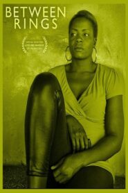 Between Rings 2014 on netflix
