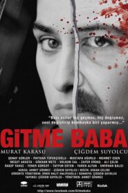 Gitme Baba 2013 on netflix