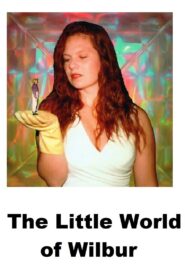 The Little World of Wilbur 1997 on netflix