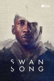 Swan Song 2021 on netflix
