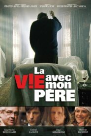 La vie avec mon père 2005 on netflix