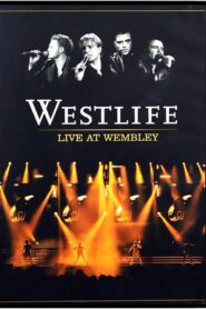 Westlife: Live At Wembley 2006 on netflix