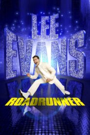 Lee Evans: Roadrunner 2011 on netflix