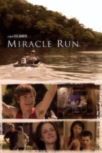 Miracle Run 2004 on netflix