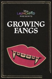 Growing Fangs 2021 on netflix