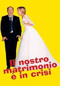 Il nostro matrimonio è in crisi 2002 on netflix