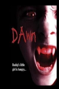 Dawn 2003 on netflix