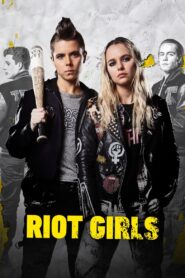 Riot Girls 2019 on netflix