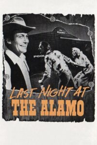 Last Night at the Alamo 1984 on netflix