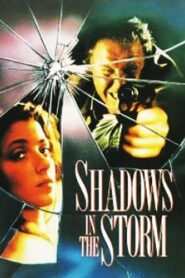 Shadows in the Storm 1988 on netflix