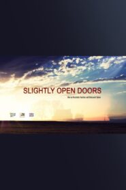 Slightly Open Doors 2023 on netflix