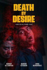 Death By Desire 2023 on netflix
