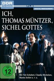 Ich, Thomas Müntzer, Sichel Gottes 1989 on netflix