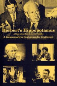 Herbert’s Hippopotamus: Marcuse and Revolution in Paradise 1997 on netflix