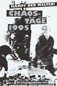 Kampf der Welten! – Chaos-Tage 1995 1996 on netflix