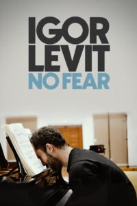 Igor Levit: No Fear 2022 on netflix