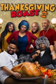 Thanksgiving Roast 2 2023 on netflix