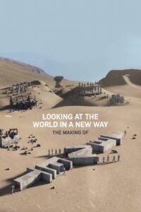 Looking at the World in a New Way: The Making of ‘Tenet’ 2020 on netflix