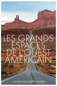 Les Grands Espaces de l’Ouest Américain 2009 on netflix