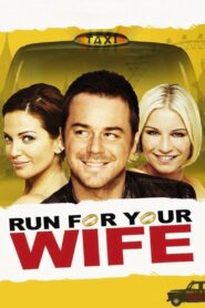 Run For Your Wife 2012 on netflix