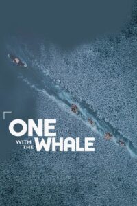 One with the Whale 2023 on netflix