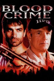 Blood Crime 2002 on netflix