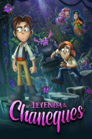 La Leyenda de los Chaneques 2023 on netflix