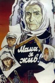 Mama, I’m Alive 1985 on netflix