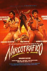 Narcotráfico: Sentencia De Muerte 1985 on netflix