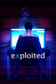 Exploited 2022 on netflix