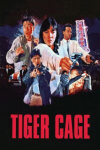 Tiger Cage 1988 on netflix