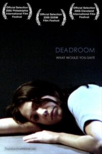 Deadroom 2005 on netflix