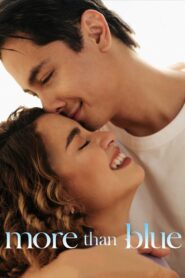 More Than Blue 2021 on netflix
