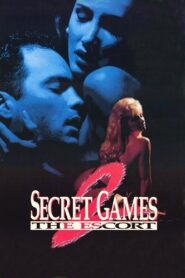 Secret Games 2: The Escort 1993 on netflix