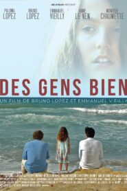Des Gens Bien 2019 on netflix