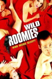Wild Roomies 2004 on netflix