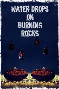 Water Drops on Burning Rocks 2000 on netflix