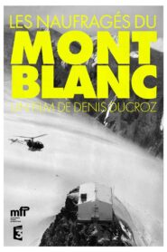 The Castaways Of Mont Blanc 2002 on netflix