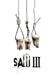 Saw III 2006 on netflix