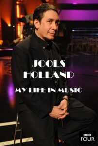 Jools Holland: My Life in Music 2012 on netflix