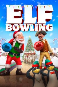 Elf Bowling: The Movie 2007 on netflix