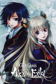 Code Geass: Akito the Exiled 5: To Beloved Ones 2016 on netflix