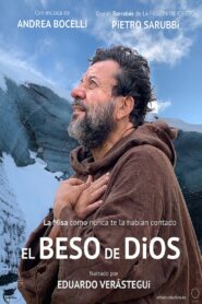 El beso de Dios 2022 on netflix
