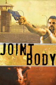 Joint Body 2011 on netflix
