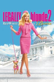 Legally Blonde 2: Red, White & Blonde 2003 on netflix