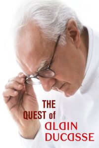 The Quest of Alain Ducasse 2017 on netflix