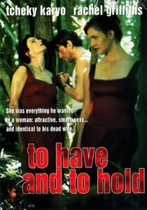 To Have and to Hold 1996 on netflix