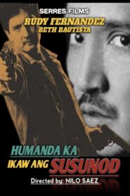 Humanda Ka… Ikaw ang Susunod 1987 on netflix