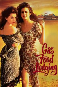 Gas Food Lodging 1992 on netflix